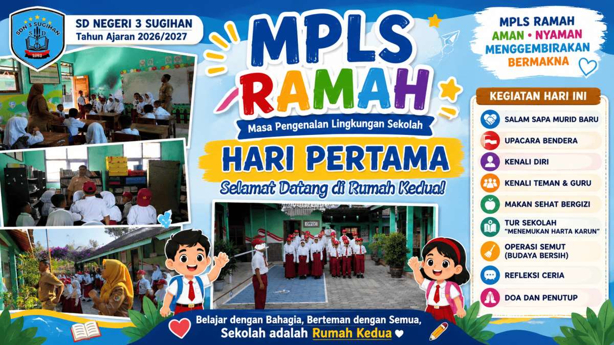 MPLS Ramah Hari Pertama SD Negeri 3 Sugihan: Sambut Murid Baru dengan Penuh Keceriaan dan Kehangatan